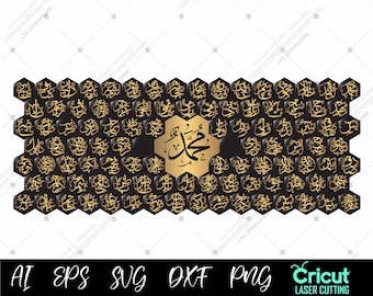 99 Names of Muhammad SAWW Hexagonal Laser Cut File | Islamic Wall Art (Digital File)