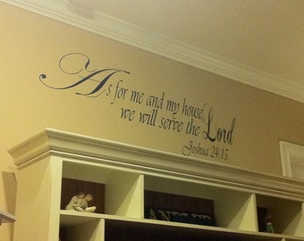 As For Me and My House We Will Serve the LORD 60x20 Vinyl Decor Wall Lettering Words Quotes Decal Art Custom