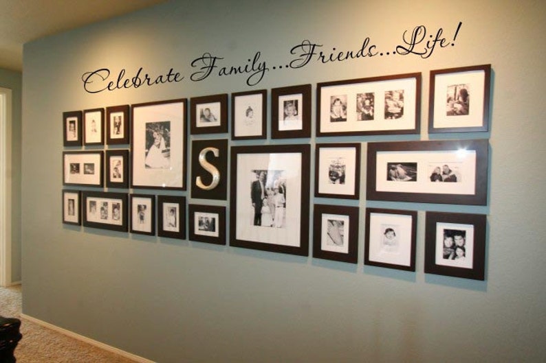 Celebrate Family...Friends...Life 72x8 Vinyl Decal Wall Art Lettering Decals image 1