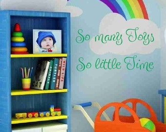 So many Toys So little Time Playroom Bedroom 22x10  Vinyl Wall Lettering Words Quotes Decals Art Custom