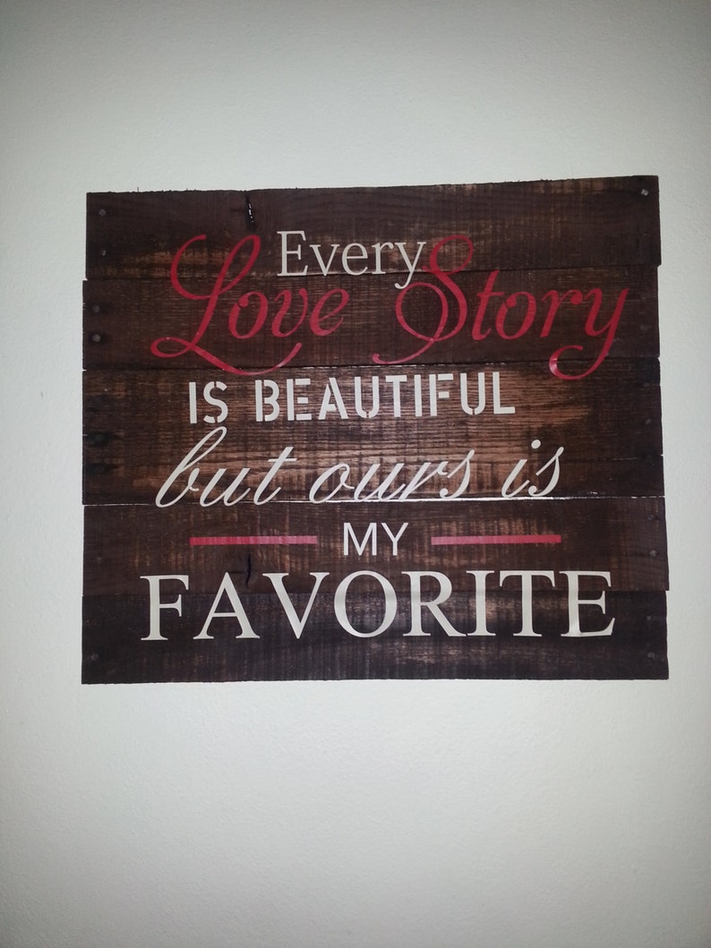 Every Love Story is Beautiful 18x18 Vinyl Wall Lettering Art Decal Sticker sewcuteandmore