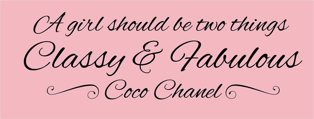 Цитаты коко шанель в картинках. Positivity wall. Be two things. Как переводится fabulous. Quote design.