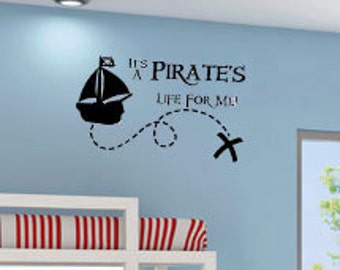 It's a Pirates Life for Me Pirate Ship 36x22 Quote Vinyl Wall Decal Decor Wall Lettering Words Quotes Decals Art Custom