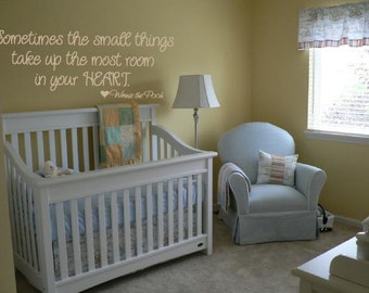 Sometimes the Small Things Take up the Most Room in Your Heart WINNIE THE POOH 44x18  Vinyl Wall Lettering Words Quotes Decals Art Custom