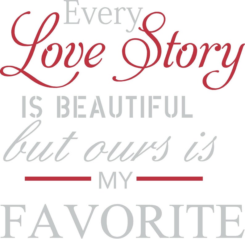 Every Love Story is Beautiful 18x18 Vinyl Wall Lettering Art Decal Sticker sewcuteandmore