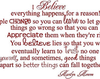 I believe everything happens for a reason MARILYN MONROE 34x22 Vinyl Decor Wall Lettering Words Quotes Decals Art Custom