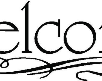 WELCOME Vinyl Wall Decal Sticker 12x4