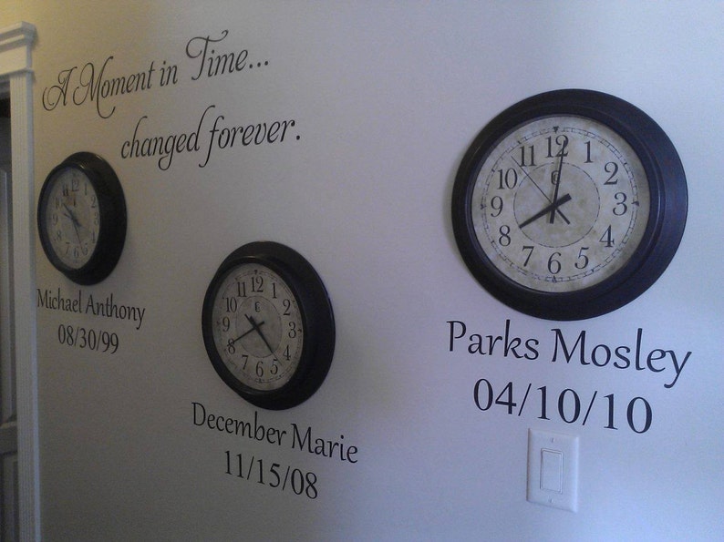 A Moment in Time changed forever birth dates Vinyl Decal Wall Art Lettering Decals image 2