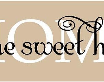 Home Sweet Home 32x7 Vinyl Decor Wall Lettering Words Quotes Decal Art Custom