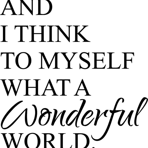 Wonderful World LOUIS ARMSTRONG 21x22 Vinyl Decor Wall Lettering Words Quotes Decals Art Custom