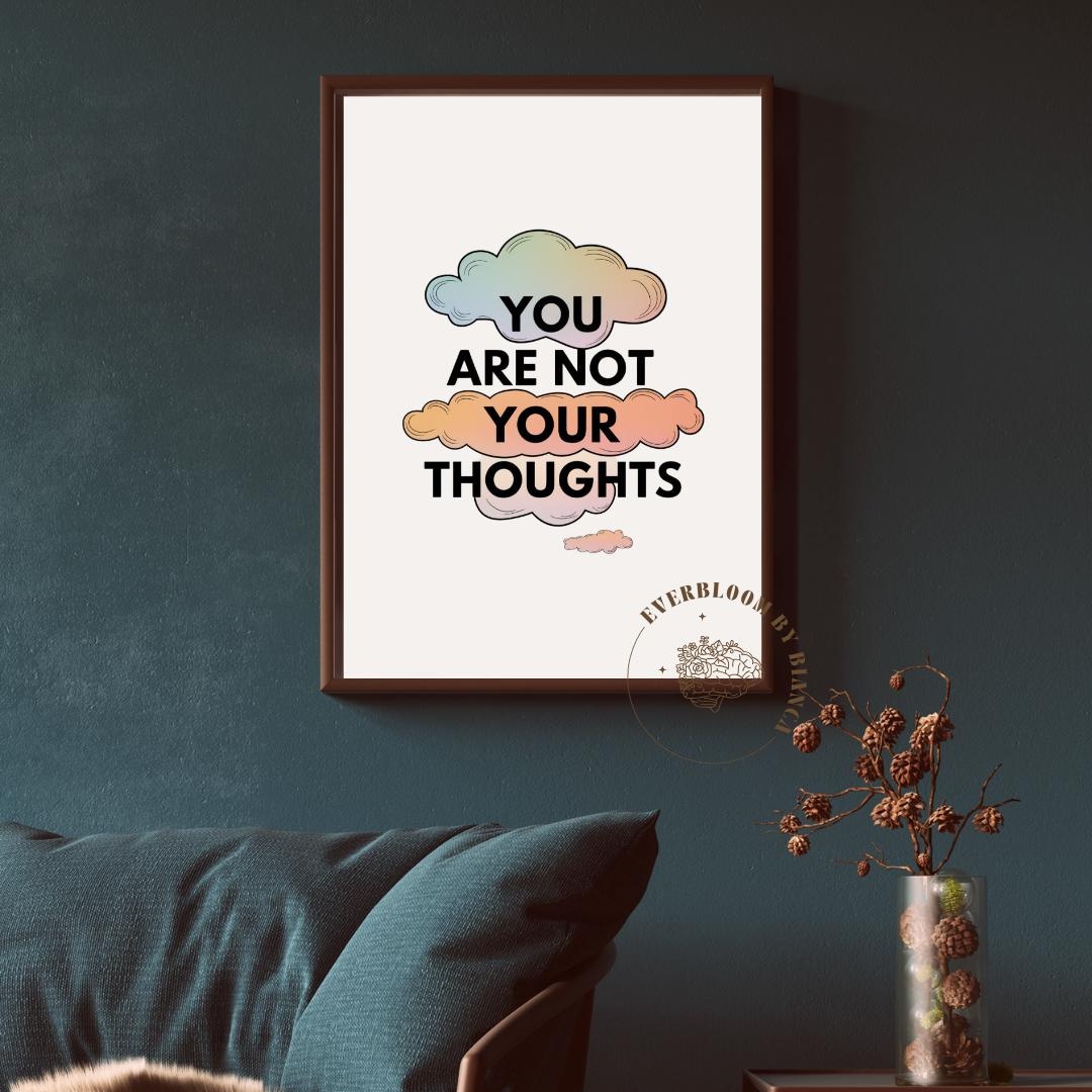 You Are Not Your Thoughts Art Print | Therapy Office Decor (digital ...