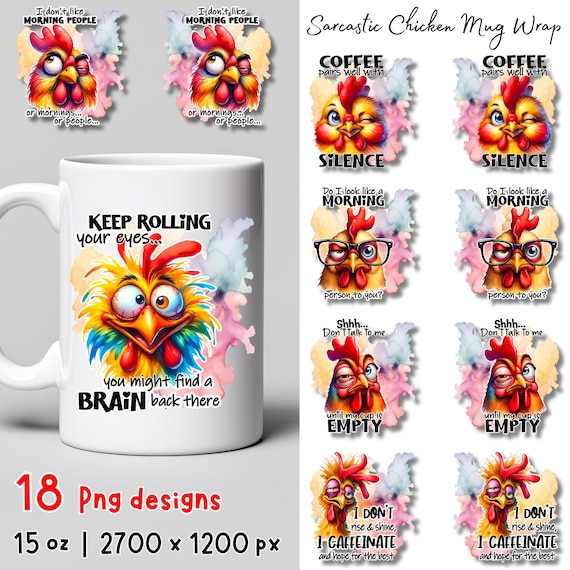 Sarcastic Chicken Mug Wrap Bundle, Funny Morning Coffee Mug Sublimation Designs, 15oz Mug PNG, Humor Quote Cup Wraps, Digital Download