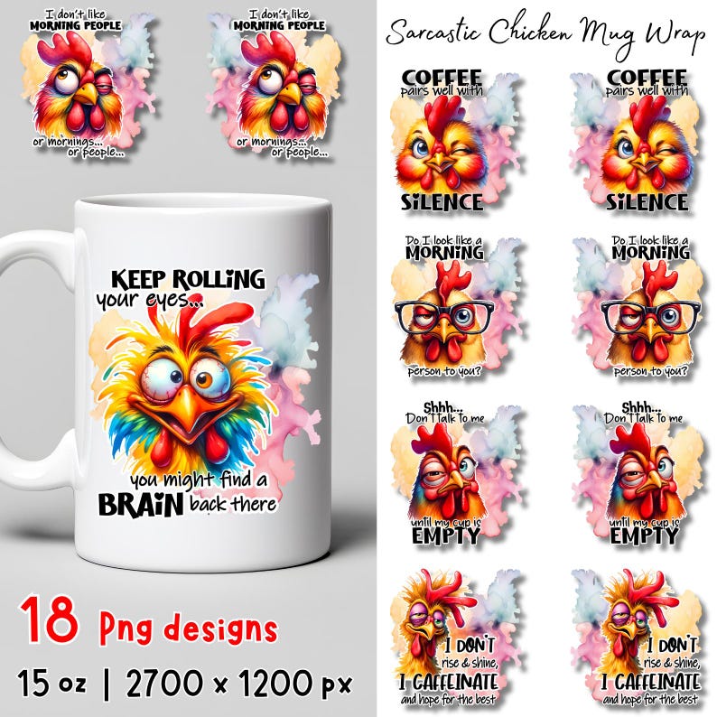 Pode incluir: Uma caneca de cer&acirc;mica branca com um frango de desenho animado colorido com olhos grandes e desiguais e o texto: KEEP ROLLING your eyes... you might find a BRAIN back there. A imagem tamb&eacute;m mostra 18 designs digitais PNG de frangos sarc&aacute;sticos.