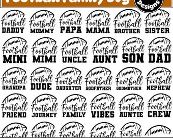 Football Family Svg, Football Svg, Football Mom Svg, Football Dad Svg, Football Mom, Football Nana Svg, Football Shirts Svg, Cricut