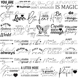 May include: A selection of motivational quotes and phrases in a handwritten style. The black text includes words like "Love," "Kindness," and "Dream," with decorative hearts and stars. The phrases are designed to uplift and encourage.