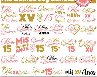 Mis Quince Svg Bundle, Mis Quince Anos, Quinceañera Svg, Mis Quince Squad Svg, Latina Birthday Svg, Birthday Family Svg, Cut File For Cricut
