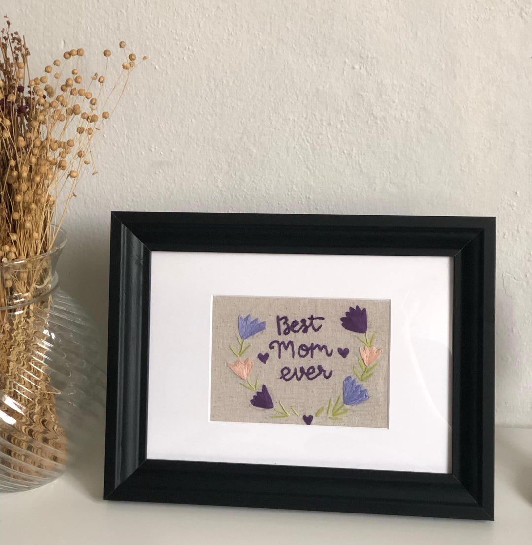 Mom Embroidered Frame Hand Embroidered Floral Frame, Personalized Mother's Day Gift - Etsy