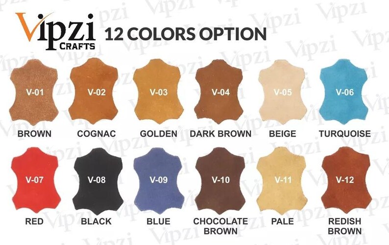 May include: Image showcasing 12 color options of leather swatches. Colors include brown, cognac, golden, dark brown, beige, turquoise, red, black, blue, chocolate brown, pale, and reddish brown. The brand name "Vipzi Crafts" is at the top.