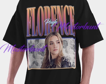 Florence Pugh Shirt & Sweatshirt, Florence Pugh Vintage Shirt, Florence Pugh Retro 90s Shirt, Florence Pugh Shirt, Florence Pugh Fan Tee