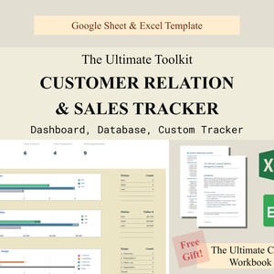 May include: A Google Sheet and Excel template for a customer relationship and sales tracker. The template includes a dashboard, database, and custom tracker. The image also shows a free CRM workbook.