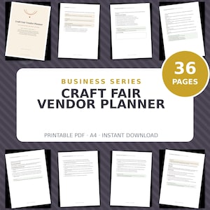 Könnte beinhalten: Ein 36-seitiger Craft Fair Vendor Planner als druckbares PDF im A4-Format. Das Deckblatt enthält den Text Business Series Craft Fair Vendor Planner, Printable PDF, A4, Instant Download und 36 Pages. Acht Innenseiten sind abgebildet.