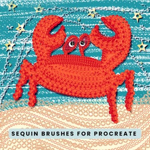 May include: A colourful illustration of a red crab with large claws and cartoon eyes. The crab is set against a turquoise background with star accents and the text "SEQUIN BRUSHES FOR PROCREATE" at the bottom.