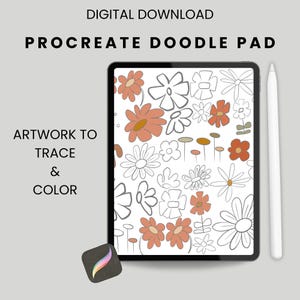 May include: A digital download image showing a tablet with a floral doodle pad design. The tablet displays orange, brown, and grey flower illustrations. Text on the image reads "DIGITAL DOWNLOAD PROCREATE DOODLE PAD ARTWORK TO TRACE & COLOR". A stylus is also visible.