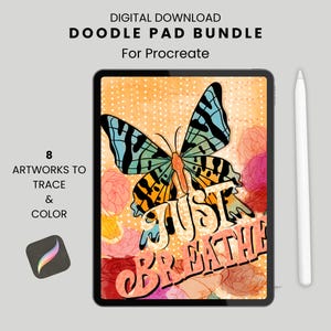 May include: A digital download bundle for Procreate, featuring a butterfly design with the words "Just Breathe." Includes 8 artworks to trace and color. A stylus and the Procreate app icon are also visible.