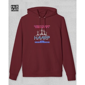 HAARP Geoengineering Protest Hoodie: Organic Cotton Climate Control