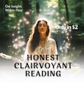 Clairvoyant Psychic Reading | Honest Guidance