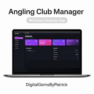 Könnte beinhalten: Ein Laptop zeigt die Windows Desktop-App "Angling Club Manager". Das Dashboard zeigt Finanzdaten, bevorstehende Veranstaltungen und aktuelle Meetings an. Die Oberfläche ist dunkel mit lila und rosa Akzenten. Der Text "DigitalGemsByPatrick" befindet sich unten.