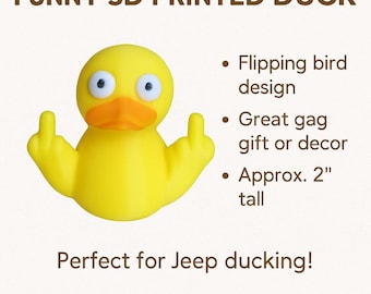 Funny 3D Printed Duck: Flipping Bird Gag Gift, Jeep Ducking