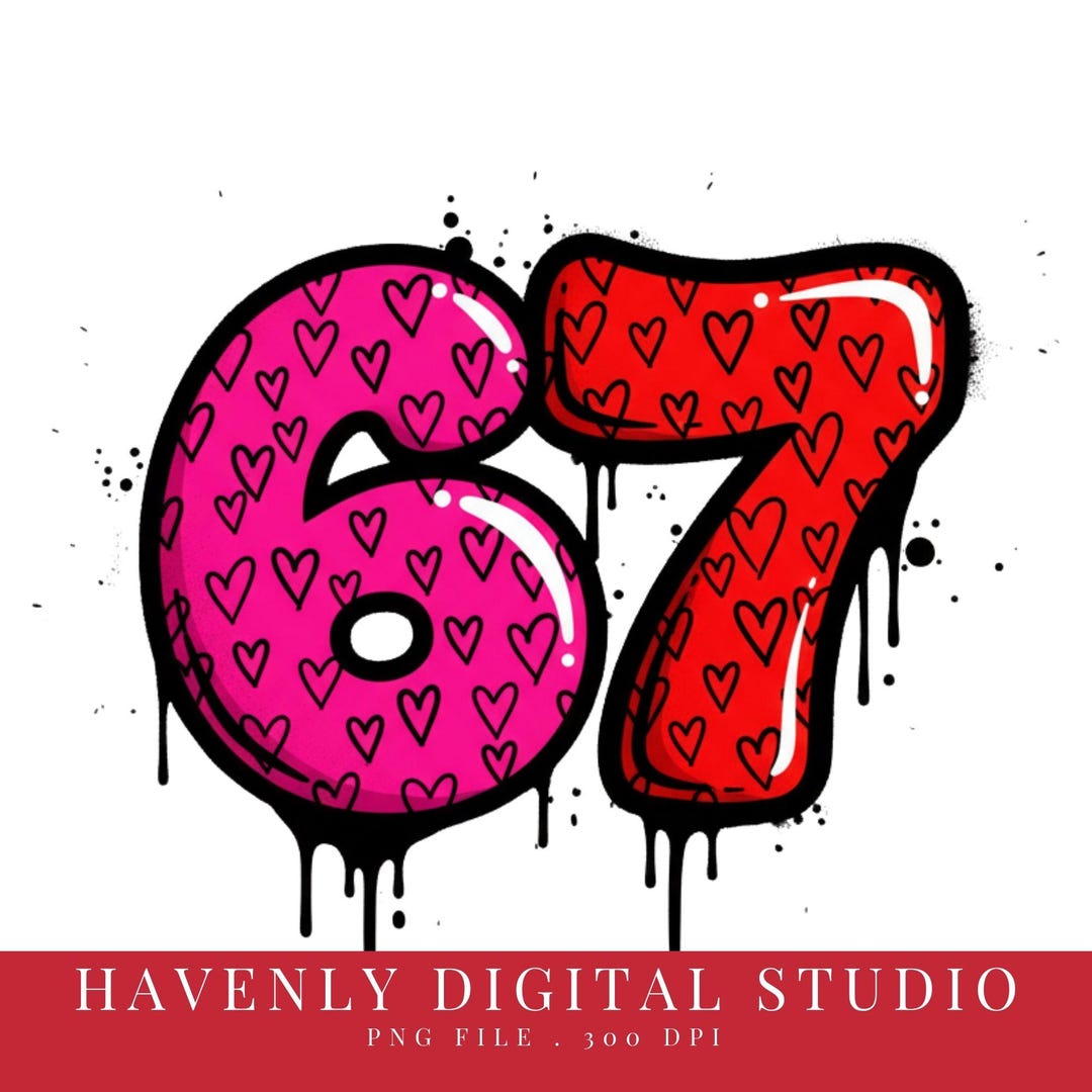 Rusty Number 67 Graffiti 67 Png, Drip Paint 67 Png, Street Style Number 67 Png ...