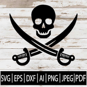 May include: Black silhouette of a skull with crossed swords, a classic pirate symbol. The design is set against a light wood grain background. Below the image are file format abbreviations: SVG, EPS, DXF, AI, PNG, JPEG, and PDF.