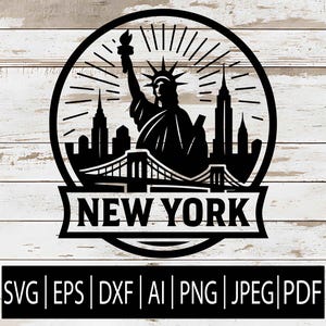 May include: Black and white graphic of the Statue of Liberty, New York City skyline, and the text "NEW YORK" inside a circle. Below the circle are file format abbreviations: SVG, EPS, DXF, AI, PNG, JPEG, and PDF.