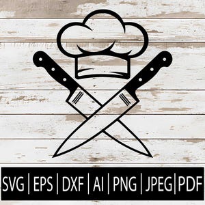 Puede incluir: Ilustración en blanco y negro de un gorro de chef y cuchillos cruzados. Los cuchillos tienen mangos negros y hojas plateadas. La imagen incluye las abreviaturas de tipo de archivo: SVG, EPS, DXF, AI, PNG, JPEG y PDF.
