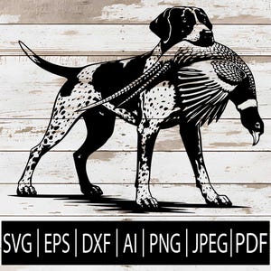 May include: Black and white illustration of a hunting dog carrying a pheasant. The dog has a spotted coat and is depicted in a side profile. The pheasant is held in the dog's mouth. The bottom of the image has the text: SVG | EPS | DXF | AI | PNG | JPEG | PDF.