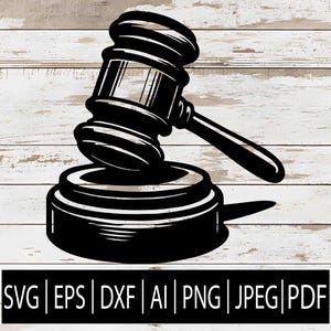 Gavel and Block SVG | Judge Auctioneer Lawyer Clipart for Cricut, Judge, Laser & Sublimation CNC | Svg Dxf Ai Eps Pdf Png Jpg Download