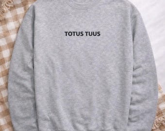 Totus Tuus Embroidered Sweatshirt, Marian Catholic Sweatshirt, Crew neck sweatshirt, Catholic gift, Christian apparel, faith based apparel