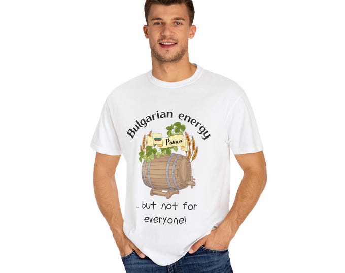 Bulgarian Energy T-Shirt | Fun Unisex Tee for Enthusiasts, Humor Gift, Slavic Culture, Casual Wear, Unique T-Shirt