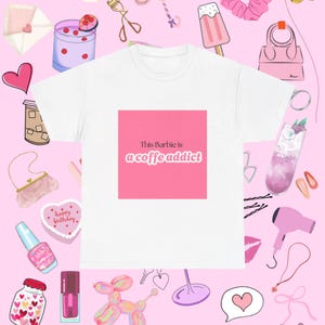 Caffeinated Barbie Tee - Fun & Playful Unisex Heavy Cotton Tee for Coffee Lovers, Birthday Gift, Casual Wear, Trendy Fashion
