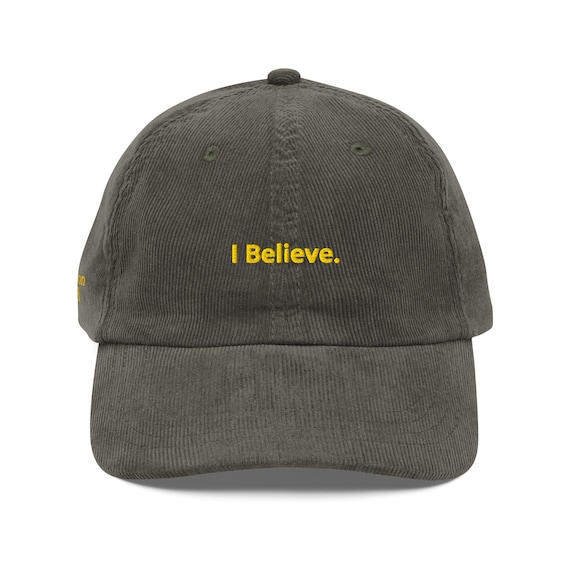 I Believe Corduroy Dad Hat
