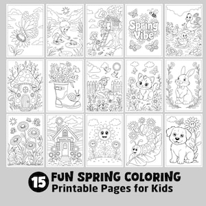 May include: A set of 15 black and white coloring pages featuring spring-themed illustrations. The illustrations include a butterfly, a child playing by a pond, a treehouse, a cat, a bunny, a mushroom house, a flower pot, a girl gardening, a sunflower, a caterpillar, and a puppy. The text "FUN SPRING COLORING Printable Pages for Kids" is at the bottom of the image.