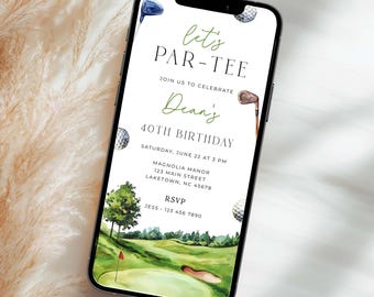 Golf 40th Birthday Invitation for Phone, Golfing Let's Par-tee 40th Birthday Evite, Golf Digital Birthday Invite for Women or Men, GO1