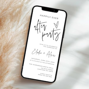 May include: A smartphone displays a wedding invitation with the words "Happily Ever After Party." The invitation includes the names Elodie and Alan, the date, time, and location of the after-party, and an RSVP contact.