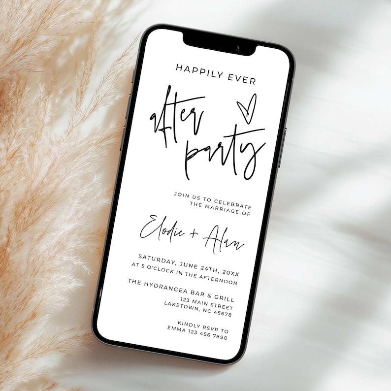 May include: A smartphone displays a wedding invitation with the words "Happily Ever After Party." The invitation includes the names Elodie and Alan, the date, time, and location of the after-party, and an RSVP contact.