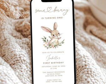 Bunny First Birthday Invitation Digital Template, Some Bunny Is One First Birthday Invite, Easter Bunny 1st Birthday Invite for Phone, ES1