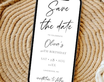 Save The Date Birthday Template for Phone, Digital Birthday Save The Date Invitation, 40th Birthday Invite for Men, Minimalist Bday Evite
