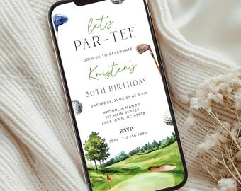 Golf 50th Birthday Invitation for Phone, Golfing Let's Par-tee 50th Birthday Evite, Golf Digital Birthday Invite for Women or Men, GO1