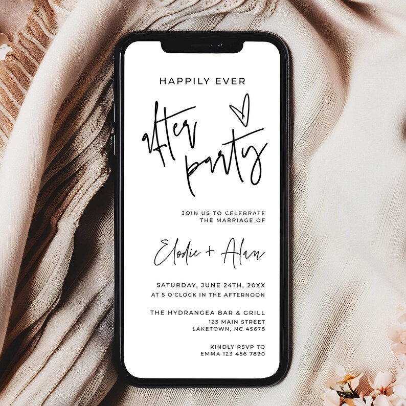 May include: A smartphone displays a wedding invitation with the words "Happily Ever After Party" in elegant script. The invitation includes details for Elodie and Alan's celebration, date, time, and location.
